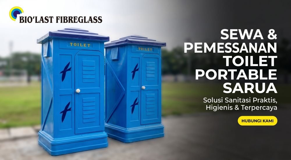 sewa toilet portable sarua - biolast fibreglass